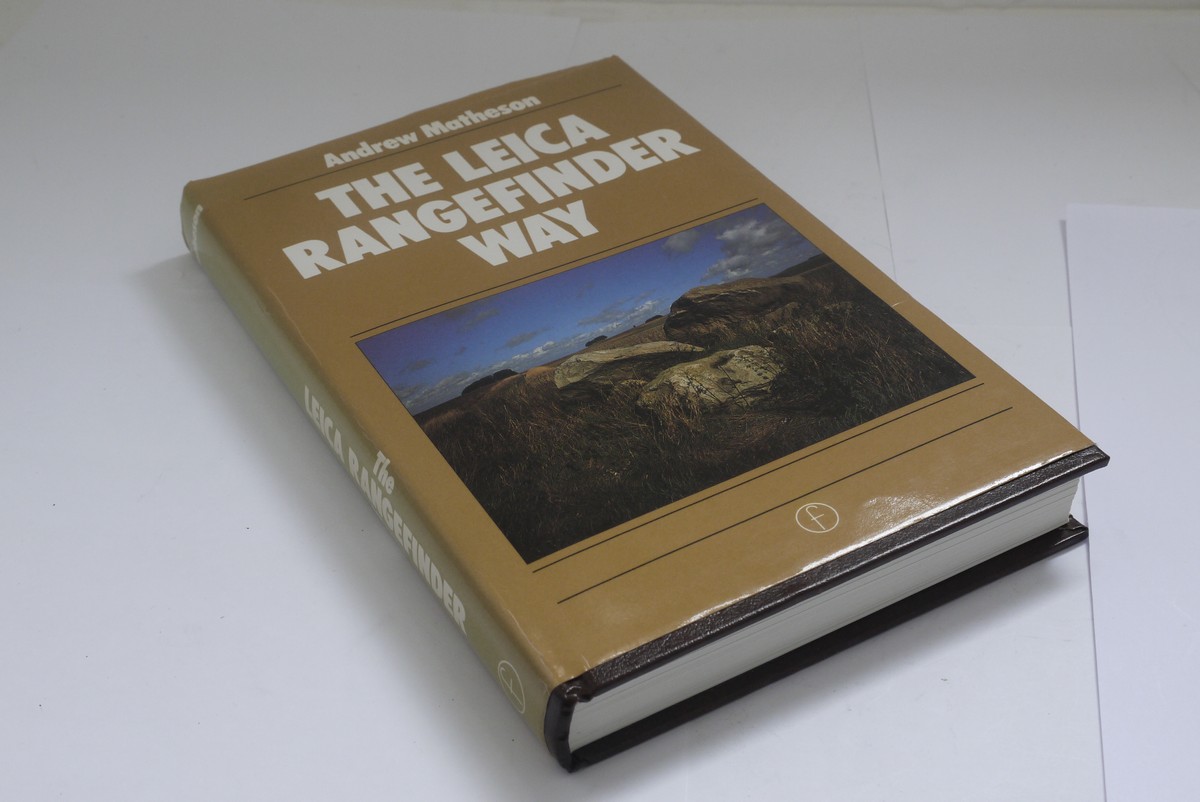 mwclassiccameras-20211119-163 The Leica Rangefinder Way book by Andrew Matheson c1984. Hardbound with dust cover. 264 pages in English