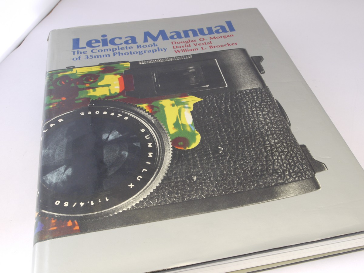 mwclassiccameras-20220415-348 Leica Manual - The Complete Book of 35mm Photography, by Morgan, Vestal & Broecker 15th Edition c1973. Hardbound. 528 ages in English