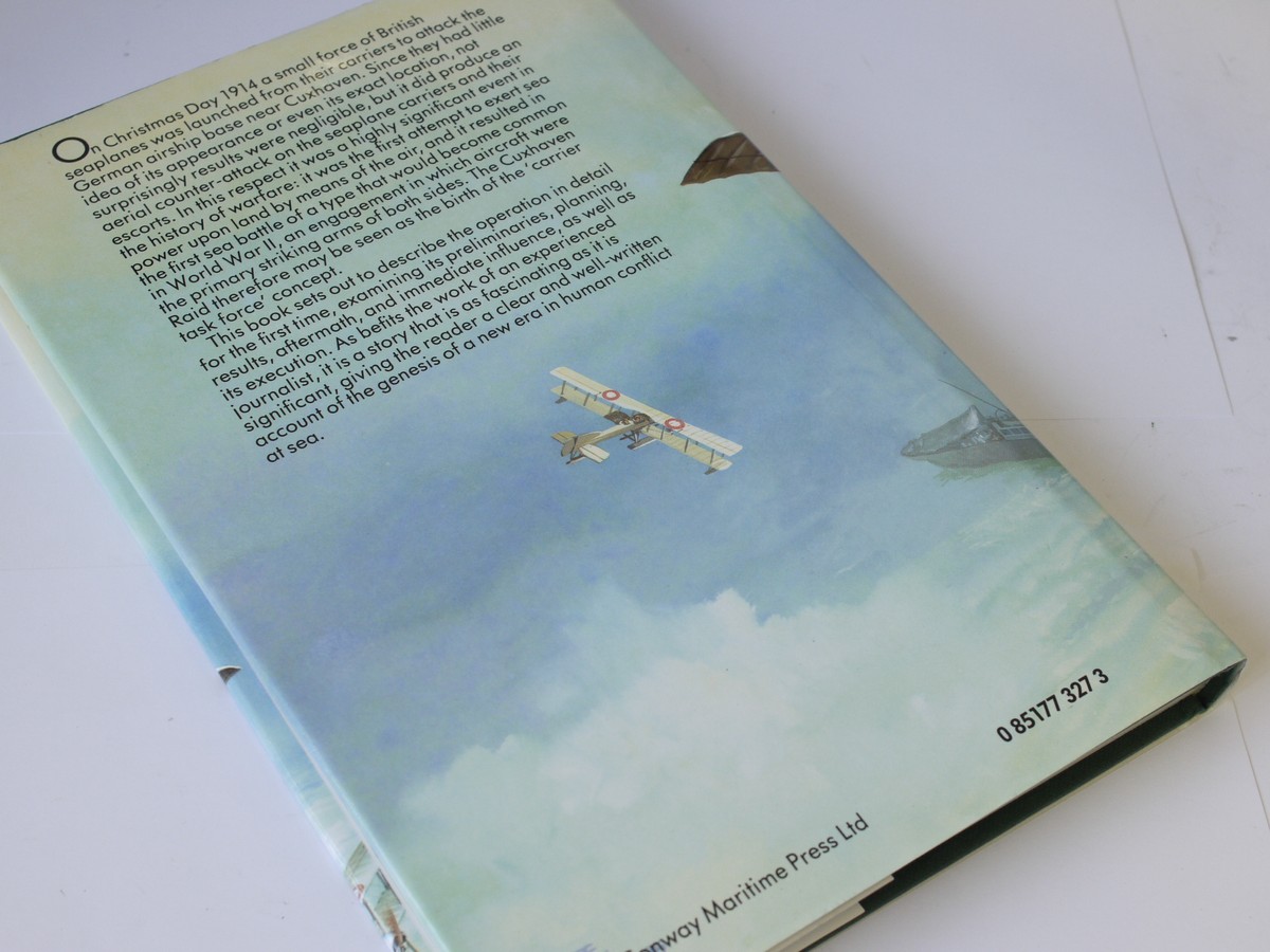 mwclassiccameras-20230707-207 The Cuxhaven Raid - The Worlds First Carrier Air Strike, book by R D Layman c1985. Hardbound with dust cover. 160 pahs in English