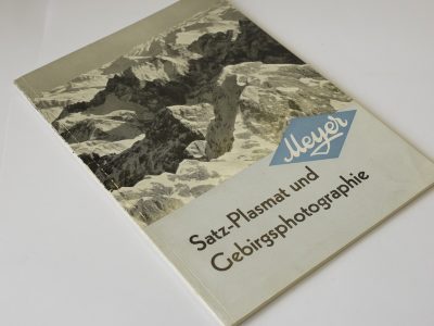 Meyer Satz-Plasmat und Gebirgsphotographie 50 page booklet in German. Text & Pictures all about the Plasmat lens
