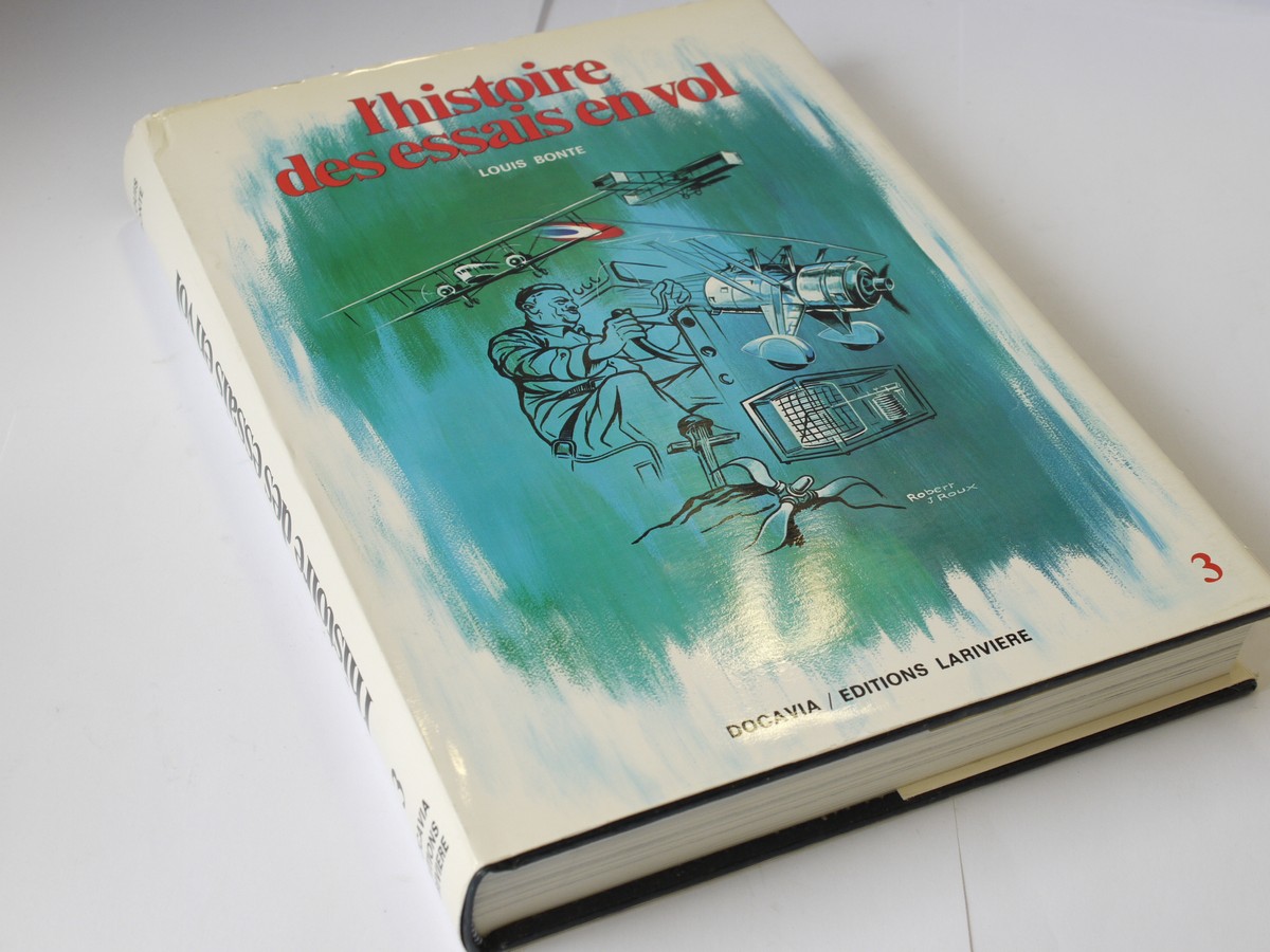 mwclassiccameras-20230728-212 Set of Two Book - "L'Histoire des essais en vol" by Lewis Bonte c1974 & "Records Francais de Ditance 1919-1939" by Jean Liron c1978. Both Hardbond in French language