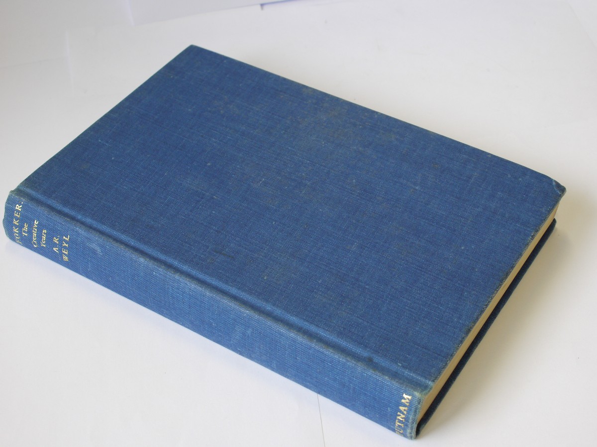 mwclassiccameras-20230804-191 Fokker the Creative Years, book by A R Weyl c1965. Hardbound. 420 Pages in English