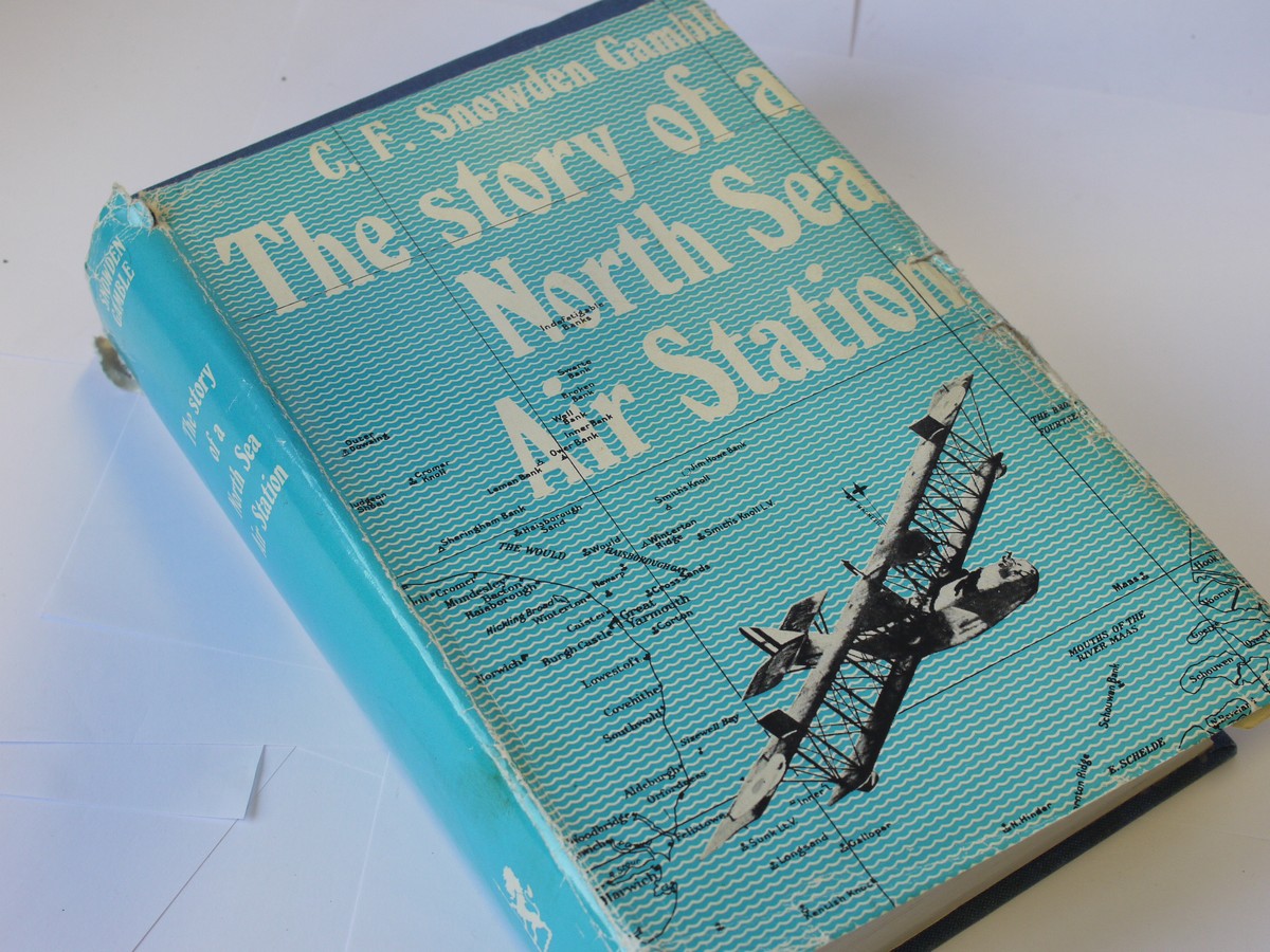 mwclassiccameras-20230811-124 The Story of a North Sea Air Station, book by C F Snowden Gamble c1967. Hardbound with dust cover. 446 pages in English