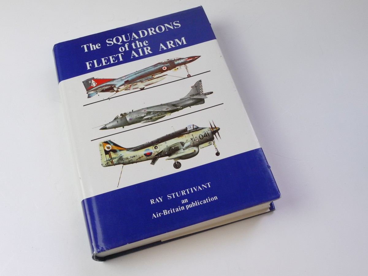 mwclassiccameras-20250425-18 The Squadrons of the Fleet Air Arm, by Ray Sturtivant. An Air-Britain publication c1984. Hardback, with dust cover. 544 pages in English