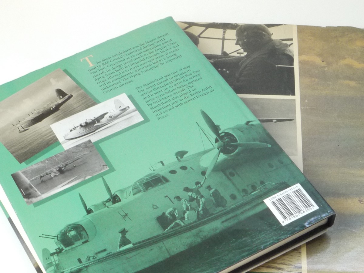 mwclassiccameras-20250502-117 Set of Two Books - Short Sunderland, book by Ken Delve c2000 Crowood Aviation + Sunderland at War by Chaz Bowyer. Both Large Hardbound, with dust covers. Over 150 pages each in English
