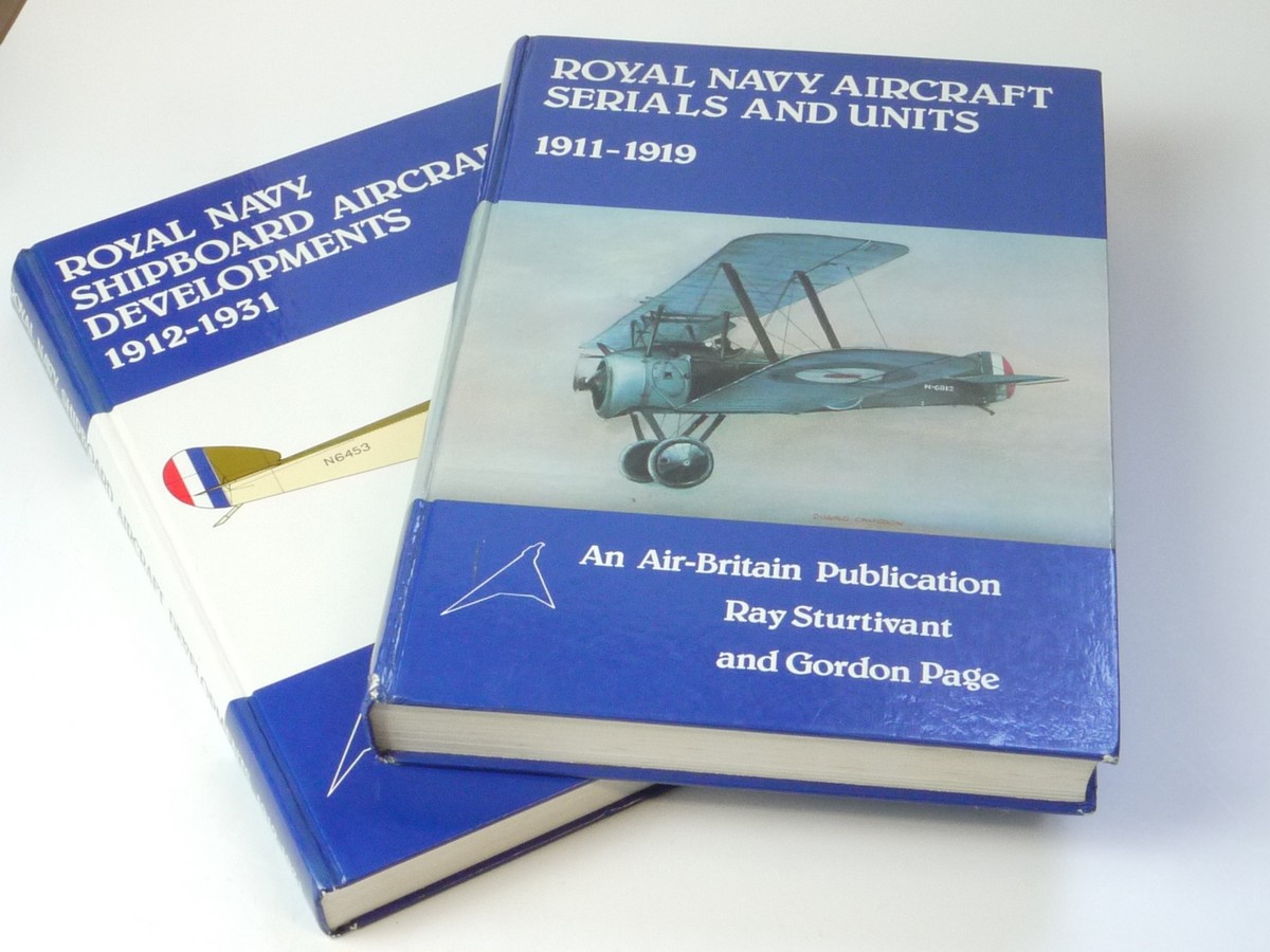 mwclassiccameras-20250502-93 Set of Two Air-Britain Publications (Royal Navy Aircraft Serials & Units 1911-1919 by Sturtivant & Page c1992 + Royal Navy Shipboard Aircraft Developmenmts 1912-1931 by Dick Cronin c1990) both Hardback