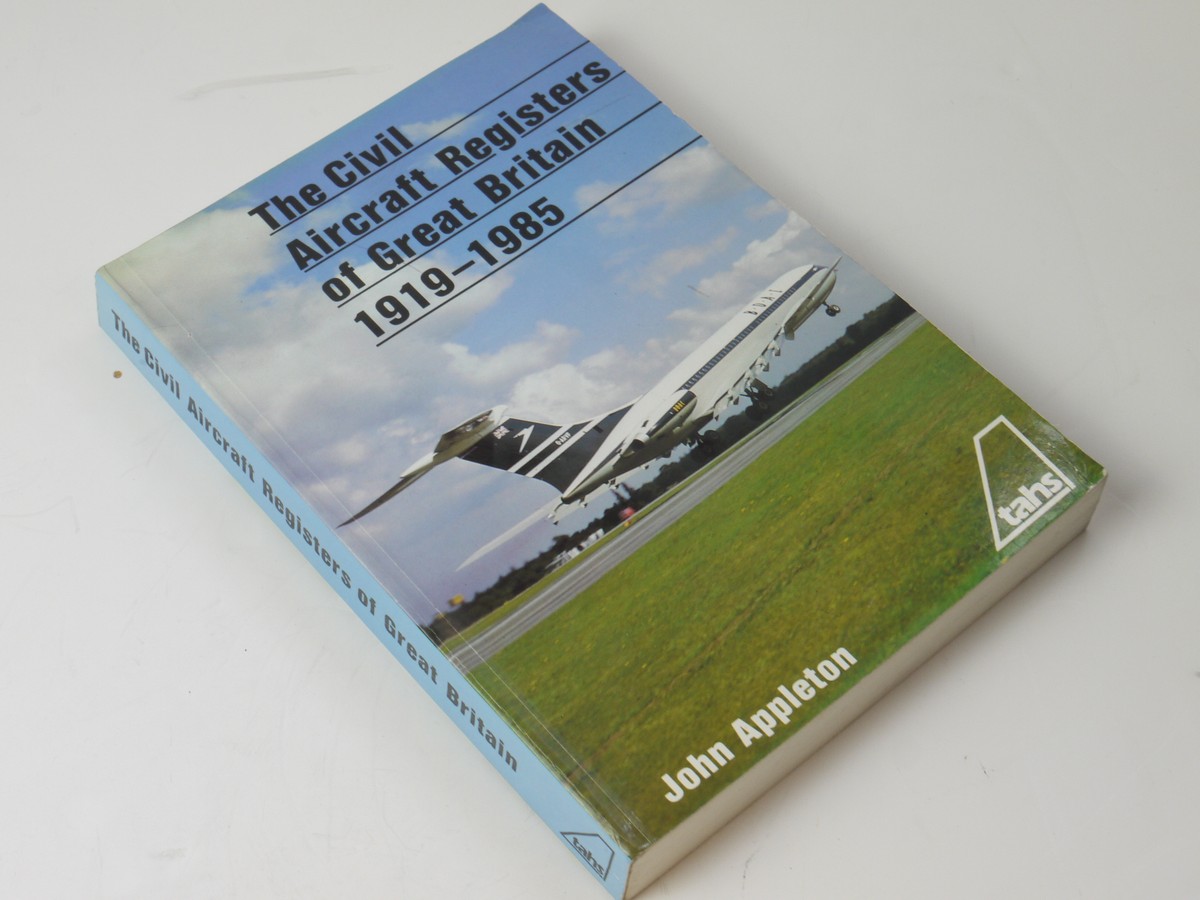 mwclassiccameras-20250606-121 The Civil Aircraft Registers of Great Britain 1919-1985, by John Appleton c1986. Softback. 440 pages
