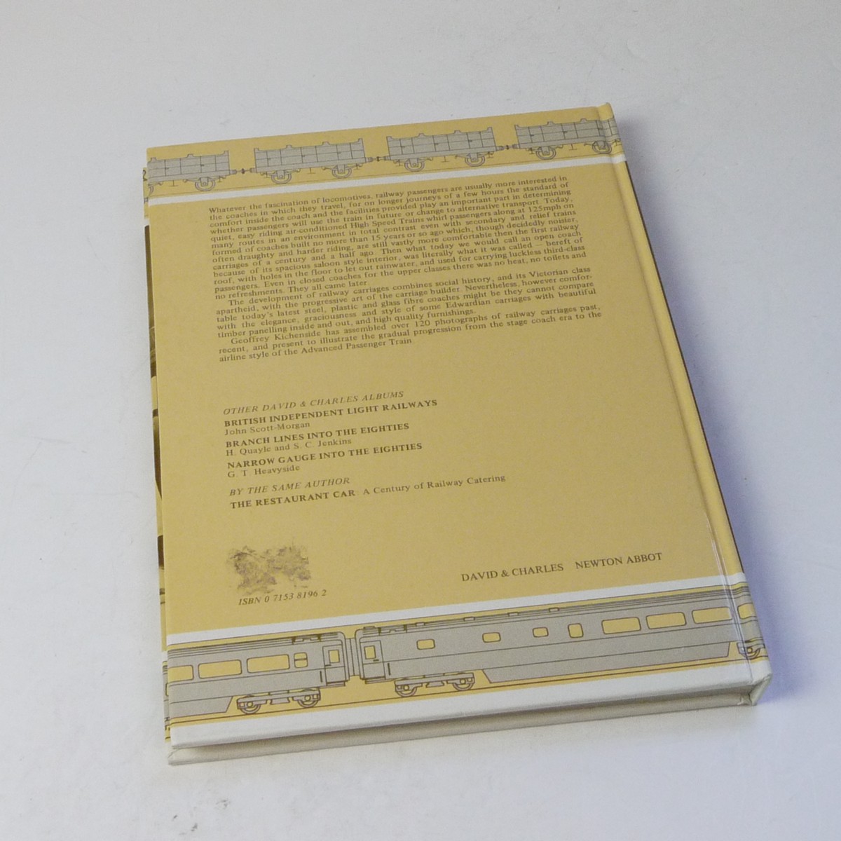 mwclassiccameras-20250711-124 150 Years of Railway Carriages, Railway Histpory in Pictures, book by Geoffrey Kitchenside c1981. Hardback.